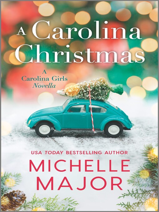 Title details for A Carolina Christmas by Michelle Major - Available